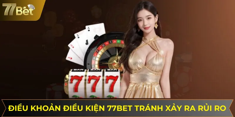 Nắm được nội dung quy định giúp người chơi tránh được những rủi ro